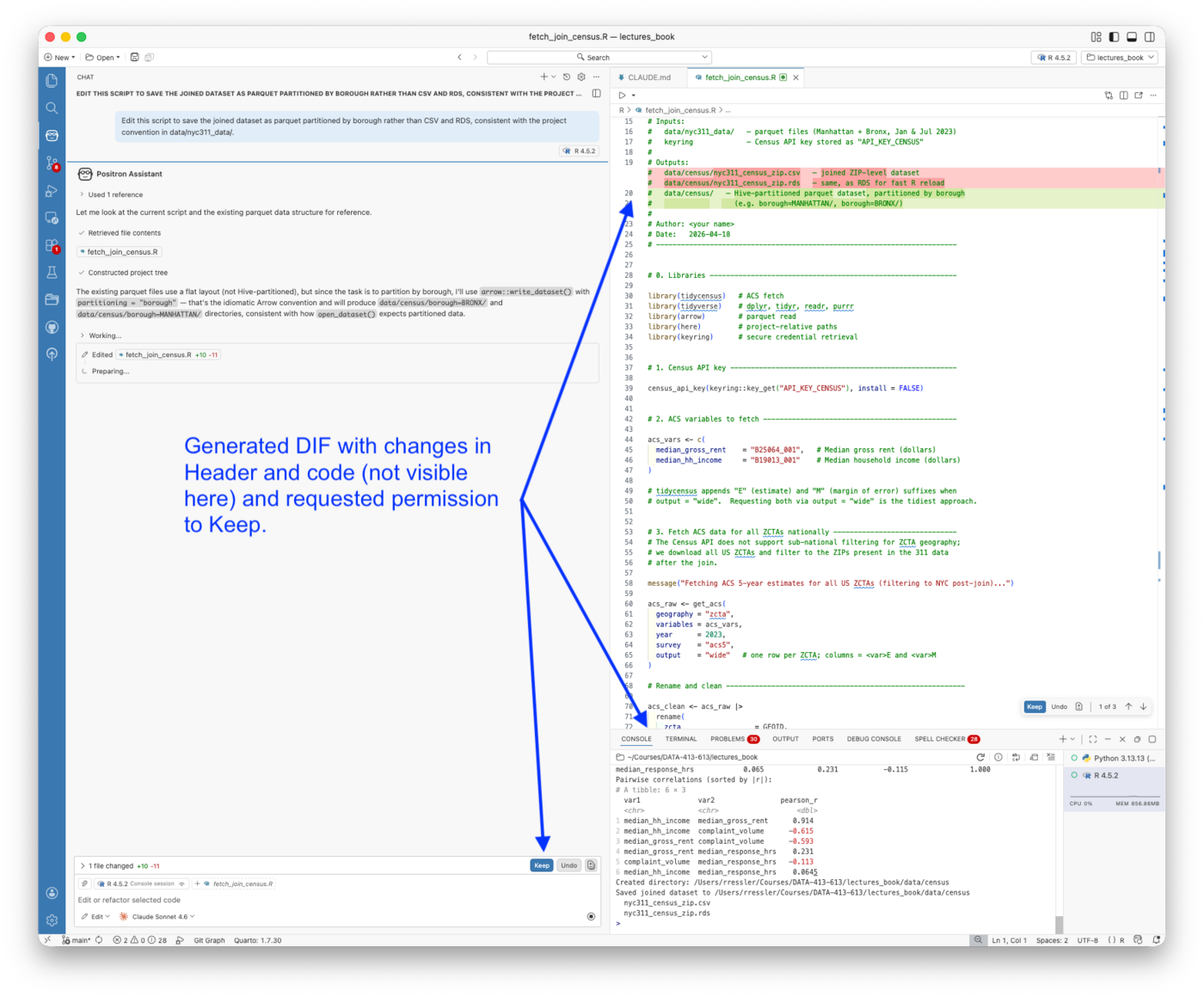 Positron showing the Edit mode diff for updating the output format. The script header shows the old CSV and RDS output paths struck through in red and the new partitioned parquet path added in green. The Keep button is visible at line 71. The chat panel shows the agent retrieved the file and constructed the project tree before generating the diff.